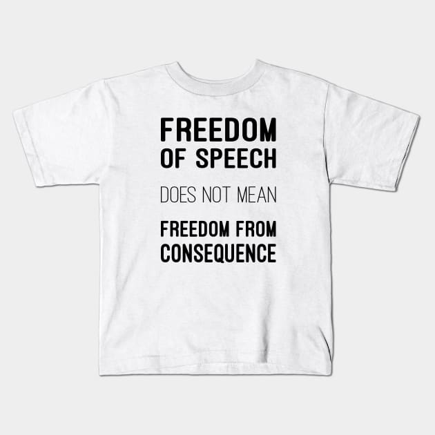 Freedom of Speech Kids T-Shirt by Chairboy